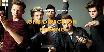 Lagu Strong One Direction Menceritakan Tentang